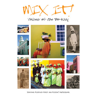 Mix It! Voices of the Bo-Kaap - ISBN 9780796035035