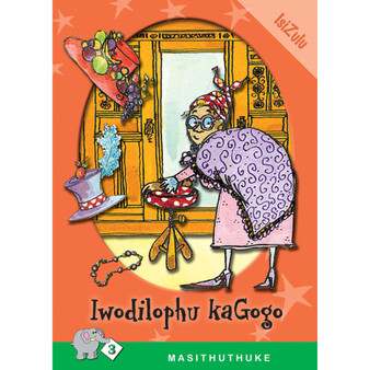 Masithuthuke Series Level 3 Book 8 Iwodilobhu Kagogo - ISBN 9780796026583