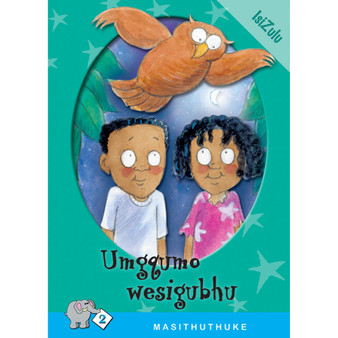 Masithuthuke Series Level 2 Book 6 Umgqumo Wesiqubhu - ISBN 9780796026545