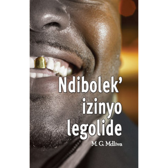 Ndibolek'izinyo Legolide - ISBN 9780796066145