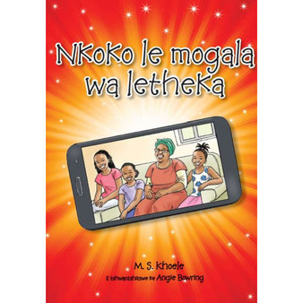 Nkoko le Mogala Wa Letheka - ISBN 9781485826620