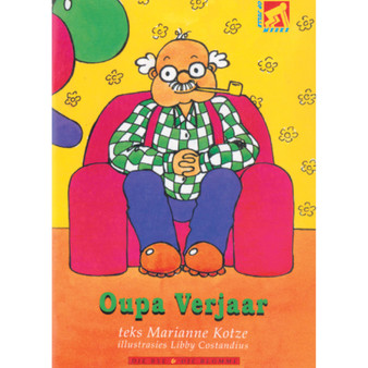 Op Pad L/Boeke die Bye en die Blomme Oupa Verjaar - ISBN 9780796006301