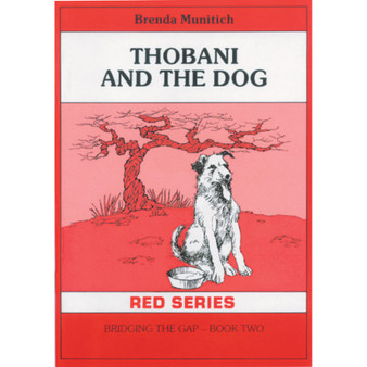 Red Series: Thobani and the Dog - ISBN 9780796000408