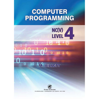 Shuters Computer Programming NC(V) Level 4 Student Textbook - ISBN 9781485832546