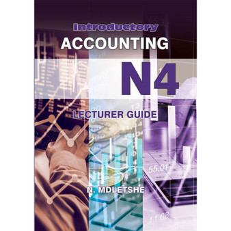 Shuters Introductory Accounting N4 Lecturer Guide - ISBN 9781485836506