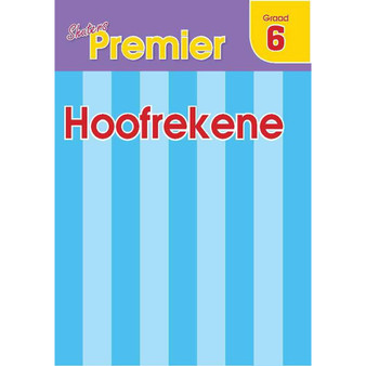 Shuters Premier Mental Maths Grade 6 (Afrikaans) - ISBN 9780796048837