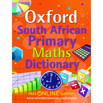 Oxford South African Primary Maths Dictionary, Age 9+ - ISBN 9780195765564
