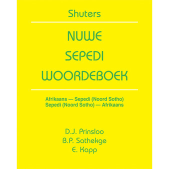 Shuters New Sepedi Dictionary (Afrikaans) - ISBN 9780796010414
