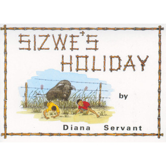Sizwe's Holiday - ISBN 9780796009777