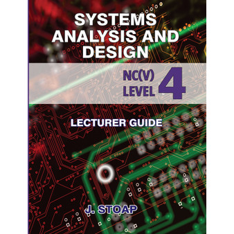 Shuters Systems Analysis and Design NC(V) Level 4 Lecturer Guide - ISBN 9781485834199