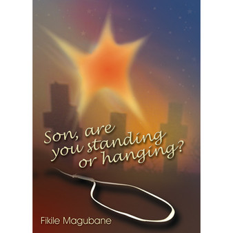 Son, Are You Standing or Hanging? - ISBN 9780796029072