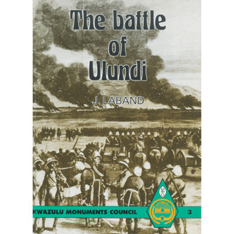 The Battle of Ulundi - ISBN 9780796001184