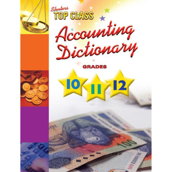 Top Class Accounting Dictionary Grades 10, 11 - ISBN 9780796059291