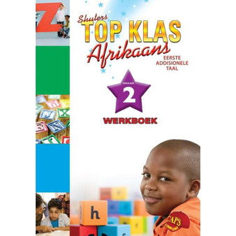 Top Class Afrikaans FAL Grade 2 Workbook - ISBN 9780796057976