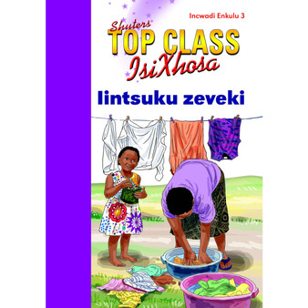 Top Class isiXhosa FAL Grade 2 Big Book 3: Iintsuku Zeveki - ISBN 9780796063236