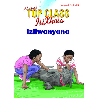 Top Class isiXhosa FAL Grade 1 Reader 9: Izilwanyana - ISBN 9781485814832