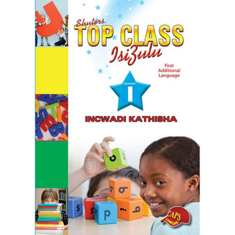 Top Class FAL isiZulu Grade 1 Teacher's Guide - ISBN 9780796060679