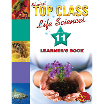 Top Class Life Sciences Grade 11 Learner's Book - ISBN 9780796044099