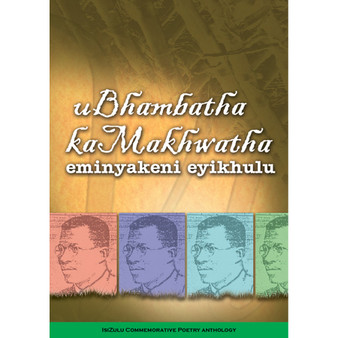 Ubhambatha Kamakhwatha Eminyakeni Eyikhulu - ISBN 9780796033369