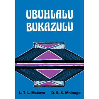 Ubuhlalu Bukazulu (Revised Edition) - ISBN 9780796039972