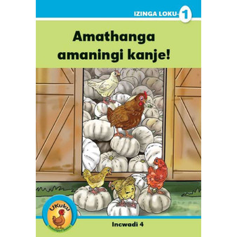 Ukuku Reading Scheme Blue Series: Level 1- Book 5- Indali Yamathanga - ISBN 9781485818847