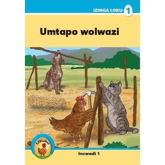 Ukuku Reading Scheme Blue Series: Level 1- Book 1-Umtapo Wolwazi - ISBN 9781485818809