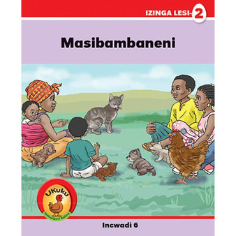 Ukuku Nabangani Bakhe: Red Series: L2 Book 6: Masibambaneni - ISBN 9781485818670