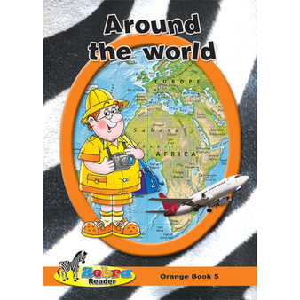 Zebra Reader Grade 6 Orange Book 5 - Around the World - ISBN 9780796043870