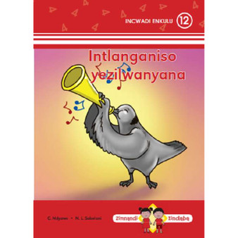 Incwadi Enkulu 12: Intlanganiso Yezilwanyana; Iindonga Ziwelene - ISBN 9780796074874