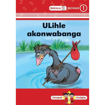 Zimnandi Iindaba Red Series: L2 B1: Ulihle Akonwabanga - ISBN 9780796059710