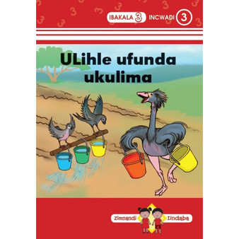 Zimnandi Iindaba Red Series: L3 B3: Ulihle Ufunda Ukulima - ISBN 9780796059796
