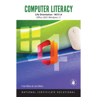 NCV 4 Computer Literacy Office 2021 Windows 11 - ISBN 9780639115504