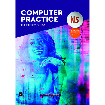 N5 Computer Practice Office 2013 - ISBN 9780639210032