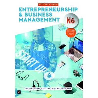 N6 Entrepreneurship Lecturer Guide - ISBN 9781776372430