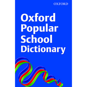 Oxford Popular School Dictionary (Paperback), Age 10+ - ISBN 9780199118748