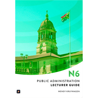 N6 Public Administration Lecturer Guide - ISBN 9781775815174