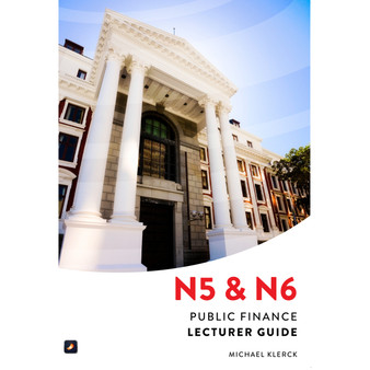 N5 and N6 Public Finance Lecturer Guide - ISBN 9781775814573