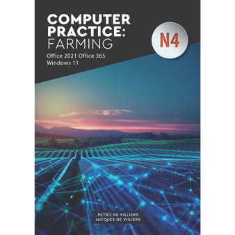 Computer Practice: Farming N4 Office 2021 Windows 11 - ISBN 9780639115511