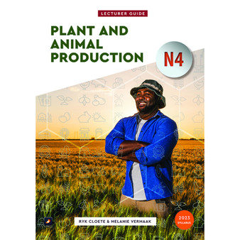 N4 Plant and Animal Production Lecturer Guide - ISBN 9780639111292