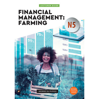 N5 Financial Management: Farming Lecturer Guide - ISBN 9780639111469