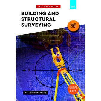 N6 Building and Structural Surveying Lecturer Guide - ISBN 9781776372362