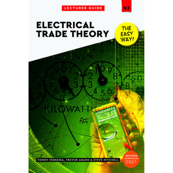 N3 Electrical Trade Theory Lecturer Guide - ISBN 9780639210230