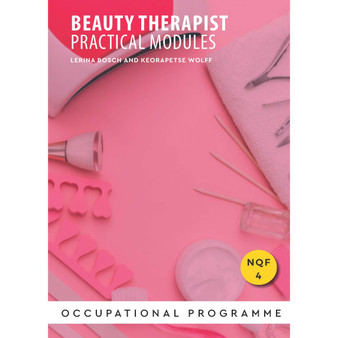 NQF4 Beauty Therapist Practical Modules - ISBN 9780639118345
