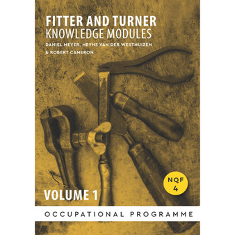DIGITAL - NQF4 Fitter and Turner Knowledge Module Volume 1 - ISBN 9780639117652