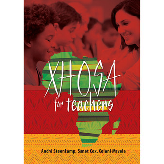Xhosa for Teachers - ISBN 9781775811008