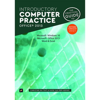 DIGITAL - N4 The Practical Guide to Introductory Computer Practice Office 2013 - ISBN 9780639210643