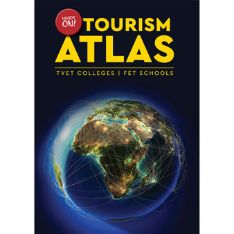 DIGITAL - Hands-On Tourism Atlas TVET College/FET Schools - ISBN 9781775819561