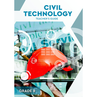Grade 8 Civil Technology Teacher’s Guide - ISBN 9780639114835