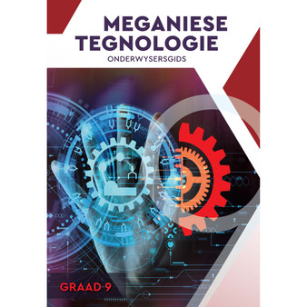 Graad 9 Meganiese Tegnologie Onderwysersgids - ISBN 9780639113692