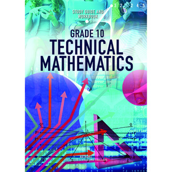 DIGITAL - Technical Mathematics Grade 10 Study Guide and Workbook - ISBN 9780639210414